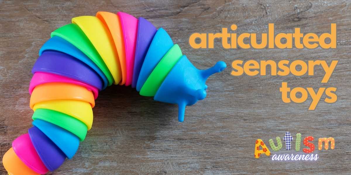 Articulated Sensory Toys