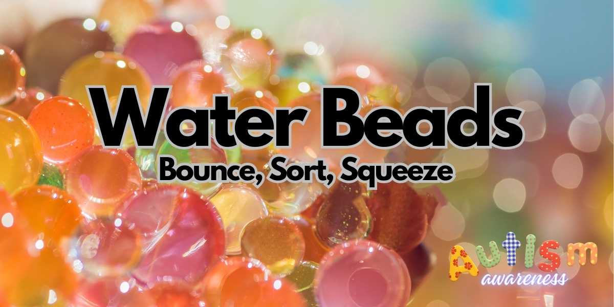 Exploring the World of Water Beads