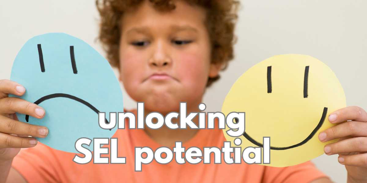 Unlocking Potential: Social and Emotional Learning
